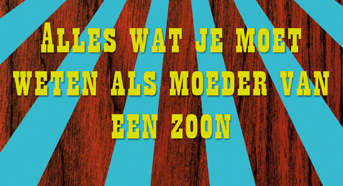 Moeder-zoon_handboek, meg meeker, tips voor ouders met jongens, moeder en zonen, boyslabel