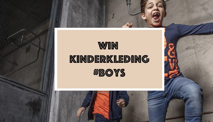win kinderkleding, kinderkleding winnen, winactie boyslabel